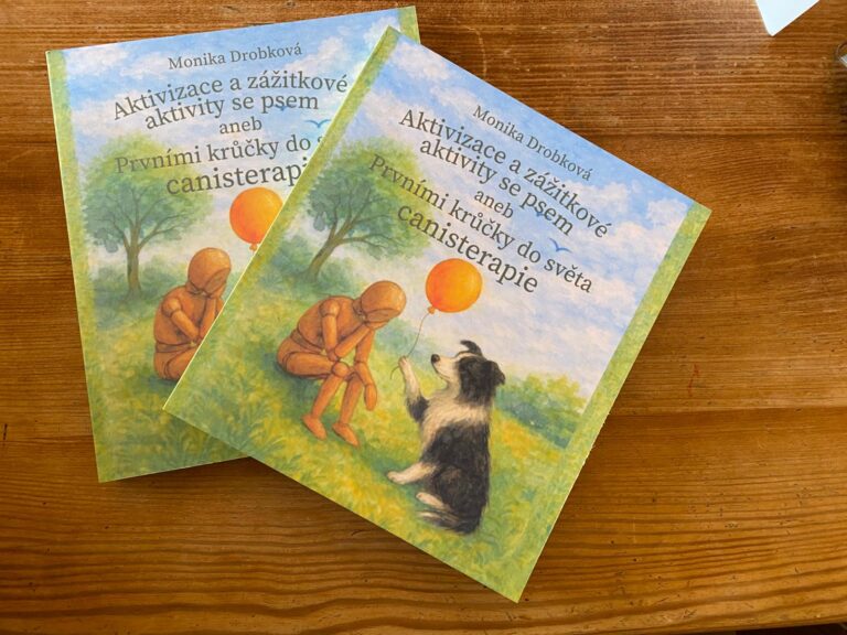 📘 Aktivizace a z&aacute;žitkov&eacute; aktivity se psem aneb prvn&iacute;mi krůčky do světa Canisterapie